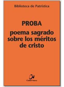 POEMA SAGRADO SOBRE LOS MERITO DE CRISTO