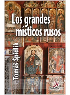 LOS GRANDES MISTICOS RUSOS