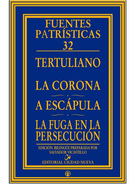 LA CORONA A ESCAPULA LA FUGA EN LA PERSECUCION 32