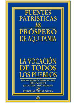 LA VOCACION DE TODOS LOS PUEBLOS 
