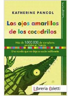 OJOS AMARILLOS DE LOS COCODRILOS