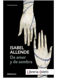 DE AMOR Y DE SOMBRA PER I LICEI E GLI IST MAGISTRALI