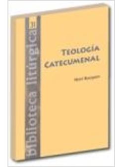 TEOLOGIA CATECUMENAL