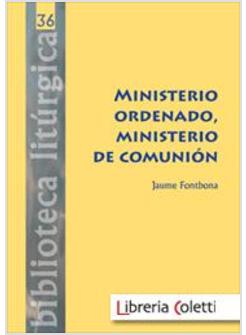 MINISTERIO ORDENADO, MINISTERIO DE COMUNION