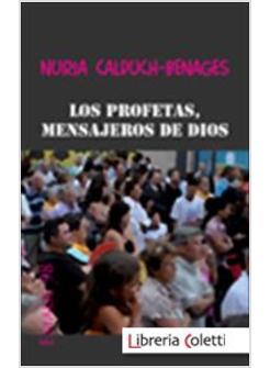 LOS PROFETAS MENSAJEROS DE DIOS