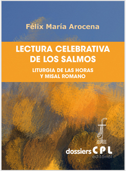 LECTURA CELEBRATIVA DE LOS SALMOS