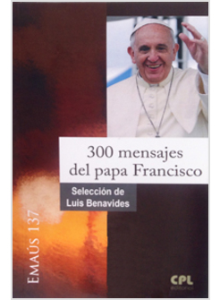 300 MENSAJES DEL PAPA FRANCISCO