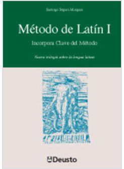 METODO DE LATIN I. INCORPORA CLAVE DEL METODO