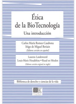 ETICA DE LA BIOTECNOLOGIA