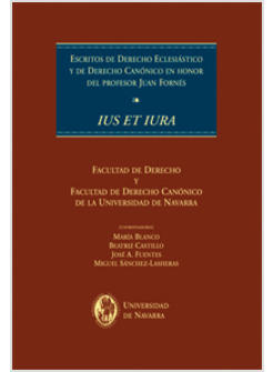 ESCRITOS DE DERECHO ECLESIASTICO Y DE DERECHO CANONICO EN HONOR DEL PROFESOR