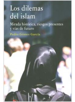 LOS DILEMAS DEL ISLAM