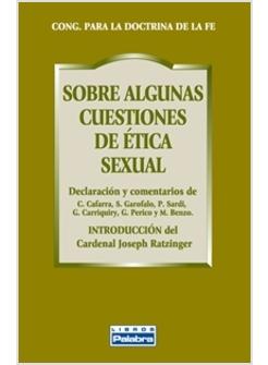 SOBRE ALGUNAS CUESTIONES DE ETICA SEXUAL