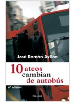 10 ATEOS CAMBIAN DE AUTOBUS