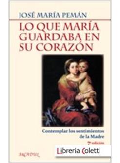 LO QUE MARIA GUARDABA EN SU CORAZON