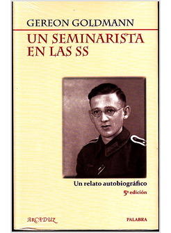 UN SEMINARISTA EN LA SS