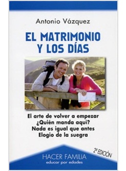 EL MATRIMONIO Y LOS DIAS