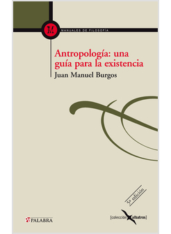 ANTROPOLOGIA UNA GUIA PARA  LA EXISTENCIA