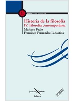 HISTORIA DE LA FILOSOFIA IV: FILOSOFIA CONTEMPORANEA