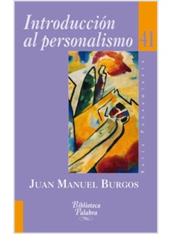 INTRODUCCION AL PERSONALISMO