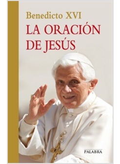 LA ORACION DE JESUS