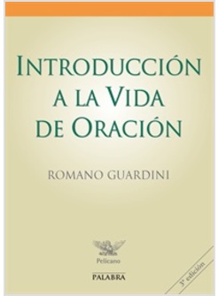 INTRODUCCION A LA VIDA DE ORACION