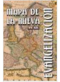 MAPA DE LA NUEVA EVANGELIZACION