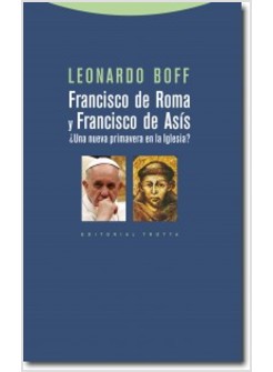 FRANCISCO DE ROMA Y FRANCISCO DE ASIS