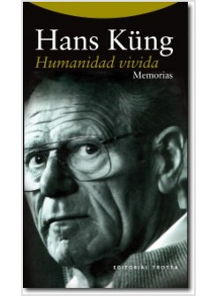 HUMANIDAD VIVIDA. MEMORIAS