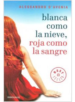 BLANCA COMO LA NIEVE, ROJA COMO LA SANGRE