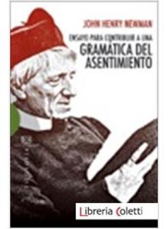 ENSAYO PARA CONTRIBUIR A UNA GRAMATICA DEL ASENTIMIENTO