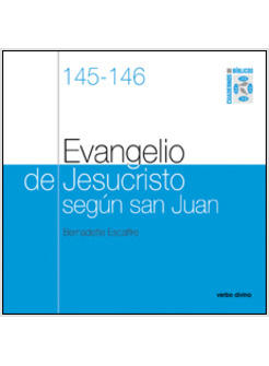 EVANGELIO DE JESUCRISTO SEGUN SAN JUAN