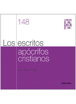 LOS ESCRITOS APOCRIFOS CRISTIANOS