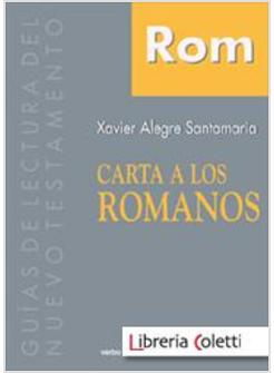 CARTA A LOS ROMANOS