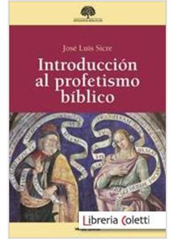 INTRODUCCION AL PROFETISMO BIBLICO