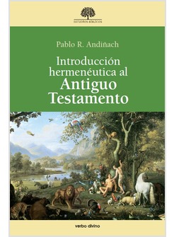 INTRODUCCION HERMENEUTICA AL ANTIGUO TESTAMENTO