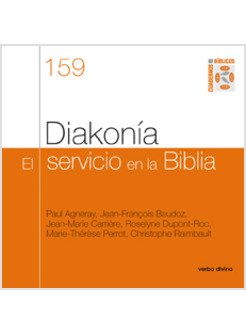 DIAKONIA. EL SERVICIO EN LA BIBLIA