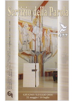 SERVIZIO DELLA PAROLA 477 GIUGNO-LUGLIO 2016