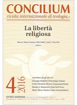 CONCILIUM N.4/2016. LA LIBERTA' RELIGIOSA