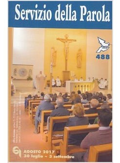 SERVIZIO DELLA PAROLA 488 LUGLIO-SETTEMBRE 2017