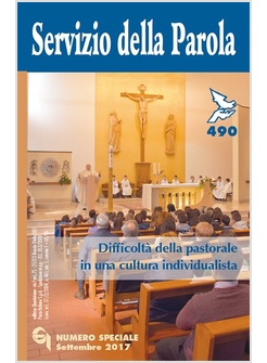 SERVIZIO DELLA PAROLA N. 490 NUMERO SPECIALE DI SETTEMBRE