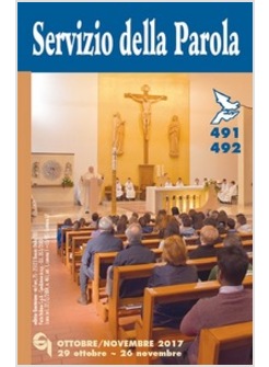 SERVIZIO DELLA PAROLA 491-492 OTTOBRE/NOVEMBRE 2017