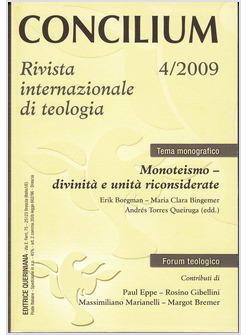 CONCILIUM 4/2009  MONOTEISMO DIVINITA' E UNITA' RICONSIDERATE