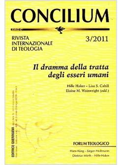 CONCILIUM 3/2011 IL DRAMMA DELLA TRATTA DEGLI ESSERI UMANI