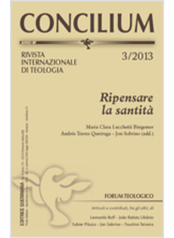 CONCILIUM 3/2013 RIPENSARE LA SANTITA'