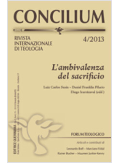 CONCILIUM N 4 / 2013 L'AMBIVALENZA DEL SACRIFICIO