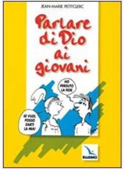 PARLARE DI DIO AI GIOVANI