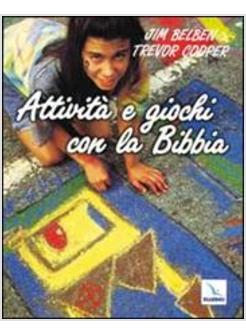 ATTIVITA' E GIOCHI CON LA BIBBIA