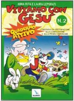 VIVIAMO CON GESU' QUADERNO 2 ITINERARIO DI PREPARAZIONE ALLA CONFESSIONE