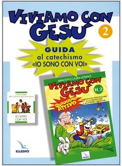 VIVIAMO CON GESU' GUIDA 2 PER IL CATECHISTA