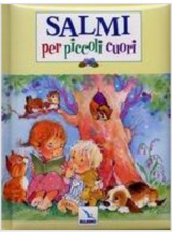 SALMI PER PICCOLI CUORI